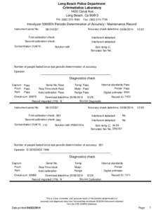 Long Beach Police Department Criminalistics Laboratory 1400 Canal Ave Long Beach, Ca[removed]PH: ([removed]