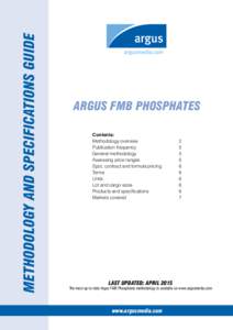 Methodology and specifications guide  ARGUs FMB phosphates Contents: Methodology overview 2