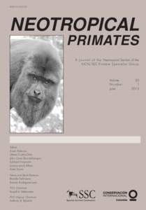 ISSN[removed]NEOTROPICAL PRIMATES A J o u r n a l o f t h e Neotropical Section of the IUCN/SSC Primate Specialist Group