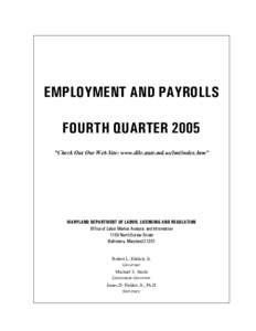 EMPLOYMENT AND PAYROLLS FOURTH QUARTER 2005 