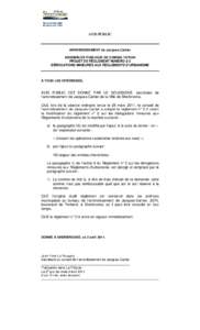 AVIS PUBLIC  ARRONDISSEMENT de Jacques-Cartier ASSEMBLÉE PUBLIQUE DE CONSULTATION PROJET DE RÈGLEMENT NUMÉRO 2-3 DÉROGATIONS MINEURES AUX RÈGLEMENTS D’URBANISME