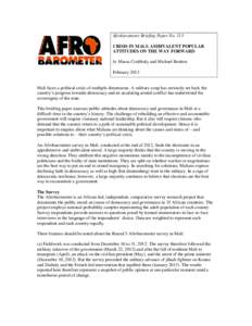 Afrobarometer Briefing Paper No. 113 CRISIS IN MALI: AMBIVALENT POPULAR ATTITUDES ON THE WAY FORWARD by Massa Coulibaly and Michael Bratton February 2013