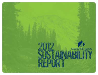 2012 Sustainability Report Contents: Environmental Policy