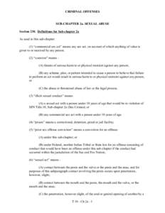CRIMINAL OFFENSES  SUB-CHAPTER 2a. SEXUAL ABUSE Section 230. Definitions for Sub-chapter 2a As used in this sub-chapter: (1) “commercial sex act” means any sex act, on account of which anything of value is