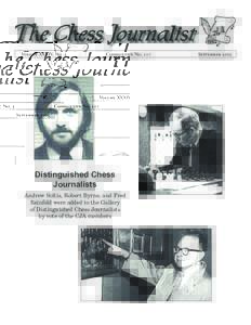 VOLUME XXXIV, NO. 3  CONSECUTIVE NO. 117 Distinguished Chess Journalists