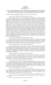 CHAPTER 74 FORMERLY HOUSE BILL NO. 126 AN ACT TO AMEND CHAPTER 18, TITLE 6 OF THE DELAWARE CODE RELATING TO THE CREATION, REGULATION, OPERATION AND DISSOLUTION OF DOMESTIC LIMITED LIABILITY COMPANIES AND THE REGISTRATION