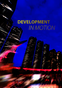 DEVELOPMENT  IN MOTION EXECUTIVE MANAGEMENT’S REPORT