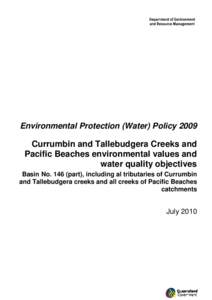 Currumbin and Tallebudgera Creeks and Pacific Beaches environmental values and water quality objectives