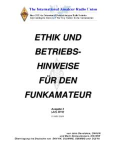 ETHIK UND BETRIEBSHINWEISE FÜR DEN