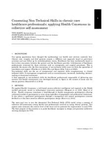 Consenting Non-Technical Skills in chronic care healthcare professionals: applying Health Consensus in collective self-assessment TINO MARTÍ, Excelnets Research JOSEP MARIA MONGUET, Universitat Politècnica de Catalunya