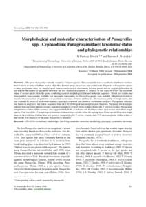 Nematology, 2006, Vol. 8(6), Morphological and molecular characterisation of Panagrellus spp. (Cephalobina: Panagrolaimidae): taxonomic status and phylogenetic relationships S. Patricia S TOCK 1,∗ and Steven A