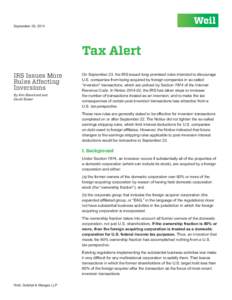 September 29, 2014  Tax Alert IRS Issues More Rules Affecting Inversions