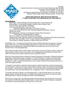 Geography of the United States / Maryland / Artificial reef / Chesapeake Bay Foundation / United States / Chesapeake Bay / Patuxent River / Chesapeake Bay Watershed / Southern United States / Maryland Department of Natural Resources