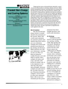 Freestall Barn Design and Cooling Systems M.J. Brouk Department of Animal Sciences and Industry Kansas State University J.F. Smith