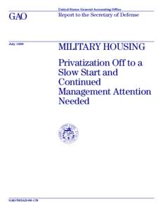 NSIAD[removed]Military Housing: Privatization Off to a Slow Start and Continued Management Attention Needed