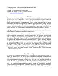 Philosophy of education / Problem solving / Positive psychology / Creativity / Preschool education / Waldorf education / Kinesthetic learning / Learning styles / Teaching method / Education / Educational psychology / Pedagogy