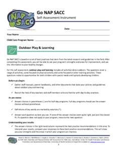 Go NAP SACC Self-Assessment Instrument Date: Your Name: Child Care Program Name: