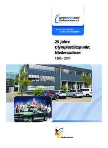 2012_06_OSP_25Jahre_A5_Broschuere_Layout:30 SeiteJahre Olympiastützpunkt Niedersachsen