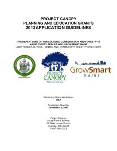 PROJECT CANOPY PLANNING AND EDUCATION GRANTS 2013 APPLICATION GUIDELINES  THE DEPARTMENT OF AGRICULTURE, CONSERVATION AND FORESTRY’S