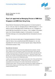 Connecting Global Competence  Munich, December 19, 2013 Press release  Ryan Loh appointed as Managing Director of MMI Asia