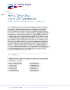 FACT SHEET  How to Collect Data About LGBT Communities By Kellan E. Baker, Laura E. Durso, and Aaron Ridings