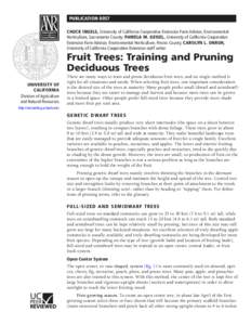 PUBLICATION 8057 CHUCK INGELS, University of California Cooperative Extension Farm Advisor, Environmental Horticulture, Sacramento County; PAMELA M. GEISEL, University of California Cooperative Extension Farm Advisor, En