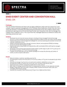 VENUE MANAGEMENT FOOD SERVICES & HOSPITALITY TICKETING & FAN ENGAGEMENT ENID EVENT CENTER AND CONVENTION HALL ENID, OK