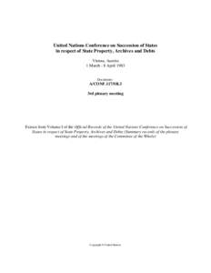 United Nations Conference on Succession of States in respect of State Property, Archives and Debts, volume I, 1983 : Summary Records – 3rd Plenary meeting