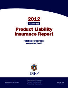 2012 Missouri Product Liability Insurance Report