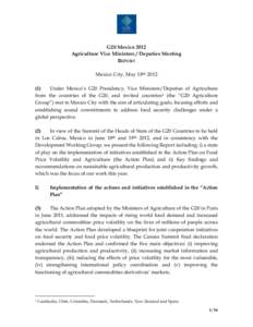 G20 Mexico 2012 Agriculture Vice Ministers / Deputies Meeting REPORT Mexico City, May 18 thUnder Mexico’s G20 Presidency, Vice Ministers/Deputies of Agriculture