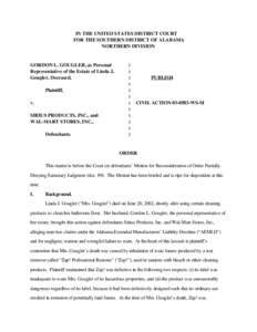 IN THE UNITED STATES DISTRICT COURT FOR THE SOUTHERN DISTRICT OF ALABAMA NORTHERN DIVISION GORDON L. GOUGLER, as Personal Representative of the Estate of Linda J.