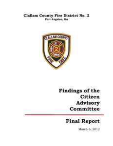 Clallam County Fire District No. 2 Port Angeles, WA Findings of the Citizen Advisory