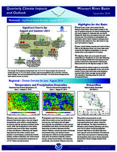 Missouri River Basin  Quarterly Climate Impacts and Outlook  September 2014