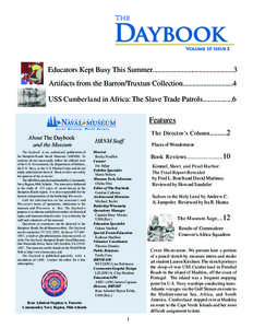 3  Educators Kept Busy This Summer............................................3 Artifacts from the Barron/Truxtun Collection...........................4 USS Cumberland in Africa: The Slave Trade Patrols[removed]
