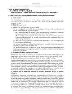 12 USC 1748h-2 NB: This unofficial compilation of the U.S. Code is current as of Jan. 4, 2012 (see http://www.law.cornell.edu/uscode/uscprint.html). TITLE 12 - BANKS AND BANKING CHAPTER 13 - NATIONAL HOUSING SUBCHAPTER V