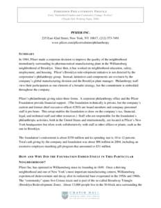 EMBEDDED PHILANTHROPY PROFILE From “Embedded Funders and Community Change: Profiles” (Chapin Hall Working Paper, 2006) PFIZER INC. 235 East 42nd Street, New York, NY 10017, ([removed]