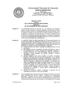 Universidad Nacional de Asunción ASAMBLEA UNIVERSITARIA www.una.py C. Elect.:  Telefax: 595 – 21 – , 585546