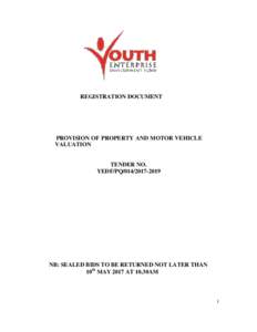 REGISTRATION DOCUMENT  PROVISION OF PROPERTY AND MOTOR VEHICLE VALUATION  TENDER NO.
