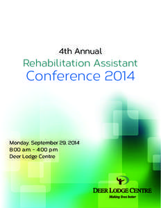 4th Annual  Rehabilitation Assistant Conference 2014