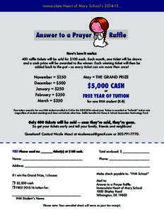 Immaculate Heart of Mary School’s[removed]Answer to a Prayer Raffle