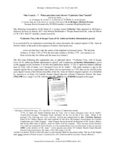 Michigan’s Habitant Heritage, Vol. 32, #3, July 2011  “But I read it…”: When and where were the two “Catherine Viens” buried? (Fill in the blank: _____) A. in Tanguay; B. in Jetté; C. in Denissen, D. on PRDH