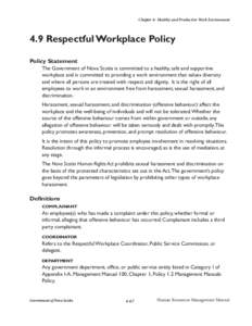 Chapter 4: Healthy and Productive Work Environment 4.9 Respectful Workplace Policy 4.9 Respectful Workplace Policy Policy Statement