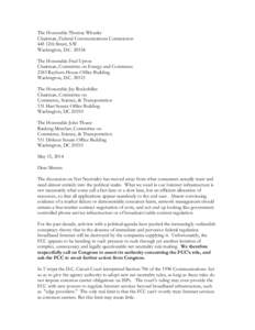 The Honorable Thomas Wheeler Chairman, Federal Communications Commission 445 12th Street, S.W. Washington, D.C[removed]The Honorable Fred Upton Chairman, Committee on Energy and Commerce