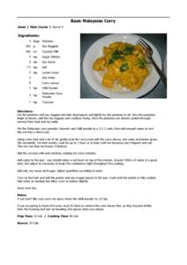 Basic Malaysian Curry Asian | Main Course | Serves 4  Ingredients: