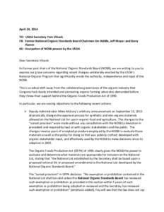 Food and drink / Organic Foods Production Act / National Organic Standards Board / National Organic Program / Organic certification / Organic farming / National Ocean Sciences Bowl / Tom Vilsack / Organic food / Sustainability / Agriculture