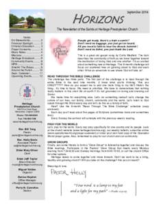 HORIZONS  September 2014 The Newsletter of the Saints at Heritage Presbyterian Church Inside: