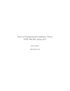 Notes on Computational Complexity Theory CPSC: Spring 2017 James Aspnes:25