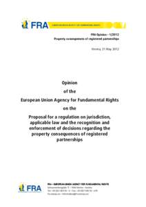 FRA Opinion – [removed]Property consequences of registered partnerships Vienna, 31 May[removed]Opinion