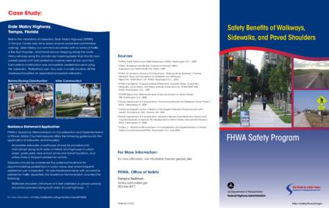 Case Study:  Safety Beneﬁts of Walkways, Sidewalks, and Paved Shoulders  Dale Mabry Highway,