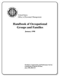 United States Office of Personnel Management Handbook of Occupational Groups and Families January 1998
